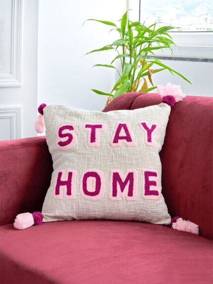 Stay Home Embroidered Cushion Cover